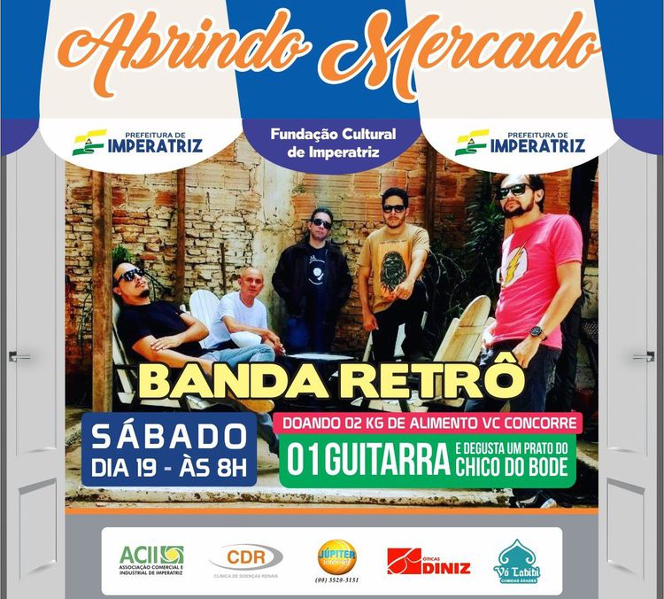 "Abrindo Mercado" retorna neste sábado com show da Banda Retrô