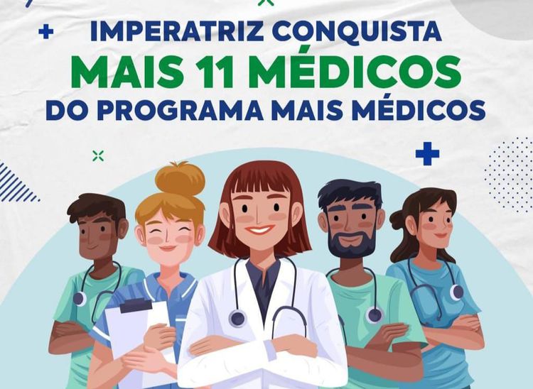 Imperatriz é beneficiada com 11 médicos do programa Mais Médicos