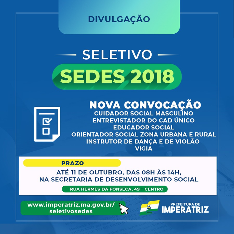 Último prazo para convocados do seletivo da Sedes se apresentarem é até sexta-feira, 11