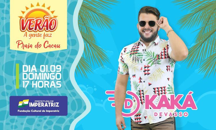 Kaká Devasso é a próxima atração do Verão A Gente Faz 2019
