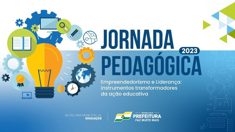 Prefeitura realiza Jornada Pedagógica para profissionais da Educação